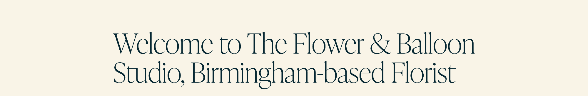 The Flower & Balloon Studio | Castle Bromwich | Home