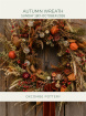 Workshops & Classes | Autumn Wreath Class Oxcombe Pottery