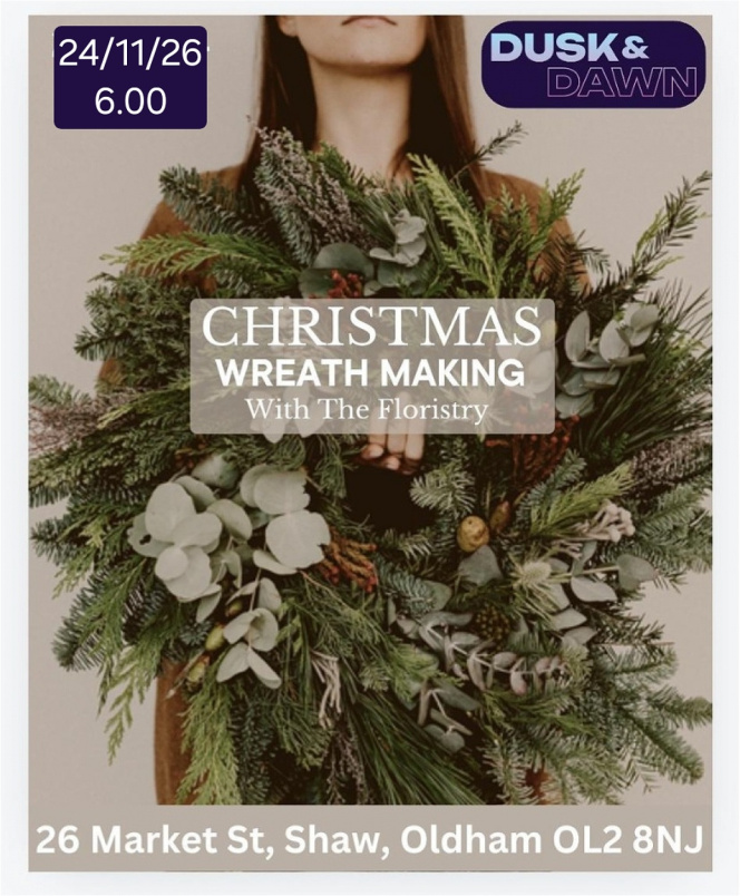 Workshops | Christmas Wreath Workshop Oldham 24/11/26