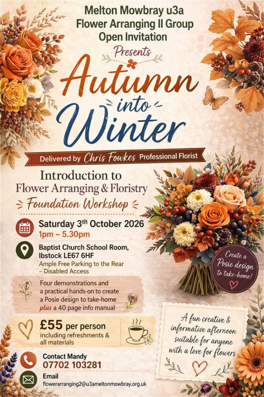 Flower Workshops | Floristry Masterclass Autumn into Winter Venue Ibstock OCTOBER 2026
