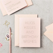 Greeting Cards | Hugs kisses and birthday wishes