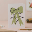 Mother's Day | Love You Mum Bow Card