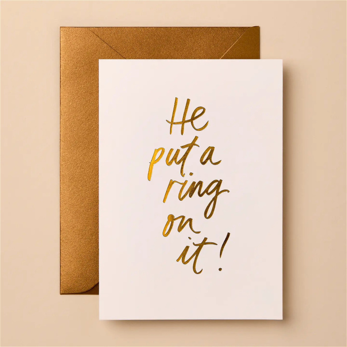 Celebrating Love | Greeting Cards | He Put a Ring On It Card