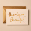 Greeting Cards | Thank You Beautiful Card