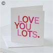 Finishing Touches | Upsell gifts | Love you lots greetings card