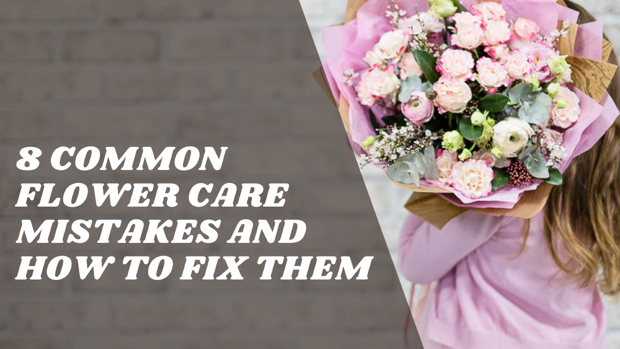 The Flower Studio Ltd | Isle of Man | 8 Common Flower Care Mistakes and How to Fix Them