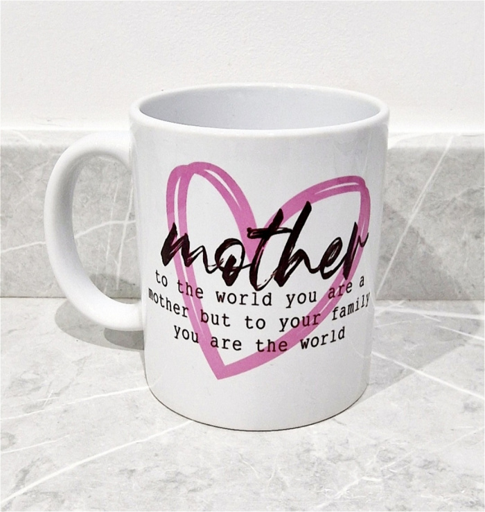 Gift Shop | To the World you are a Mother Mug