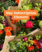 Bouquets | Subscription | Subscription Flowers