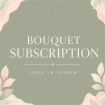 Bouquets | Subscription | Florist Choice Bouquet Subscription
